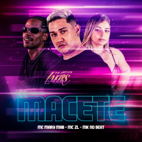 Macete ft. MC ZL & MK no Beat | Boomplay Music