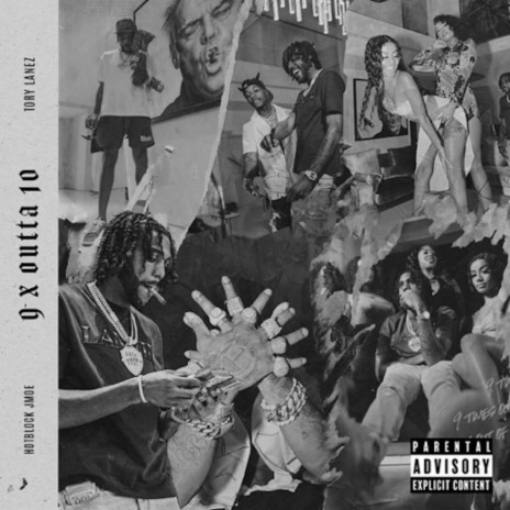 9 X OUTTA 10 (feat. Tory Lanez) | Boomplay Music