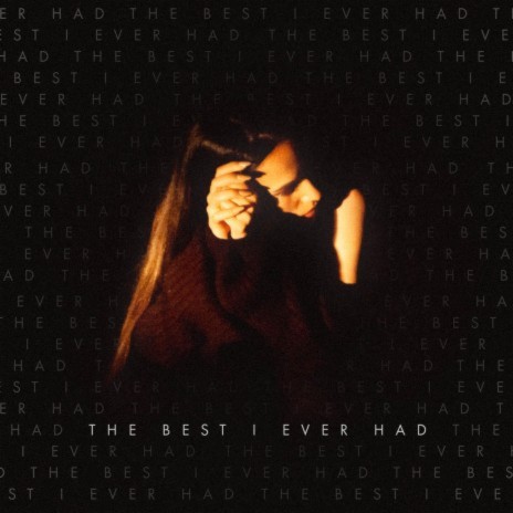 The Best I Ever Had (Remix)