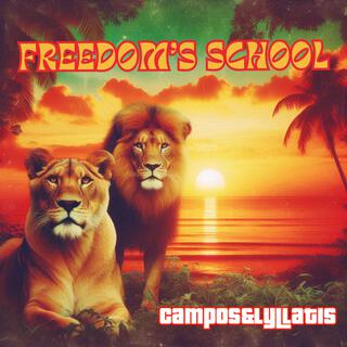 Freedom's School