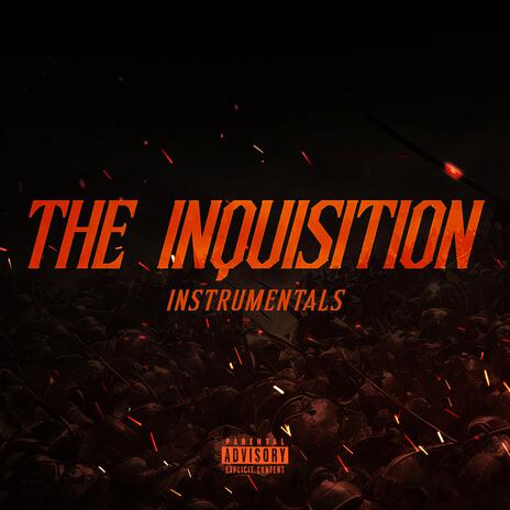 The Inquisition | Boomplay Music