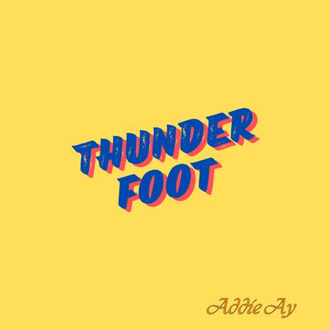 Thunder Foot | Boomplay Music