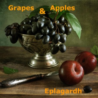 Grapes & Apples