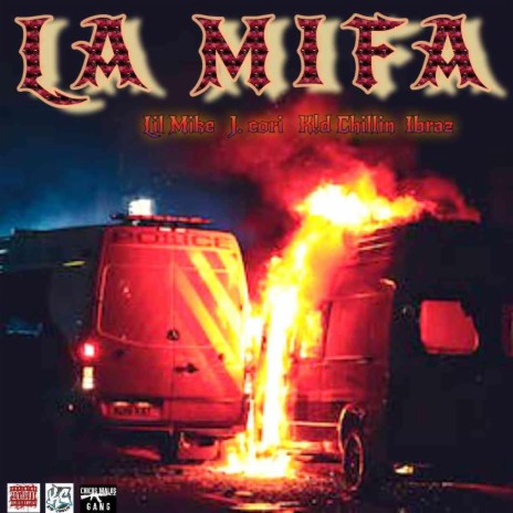 LA MIFA ft. J. Cori, K!d Chillin & Ibraz