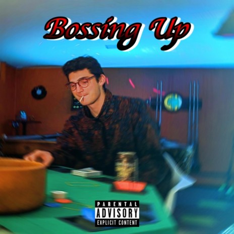Bossing Up | Boomplay Music