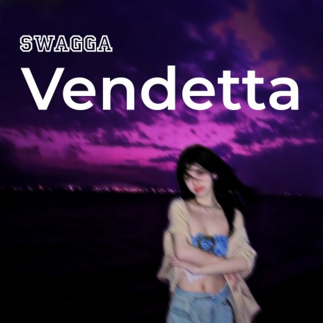 Vendetta | Boomplay Music