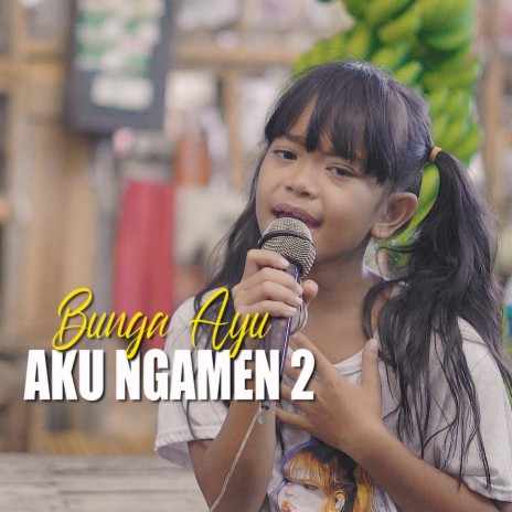 Aku Ngamen 2 | Boomplay Music