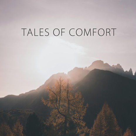 Tales of Comfort ft. Højsgaard | Boomplay Music