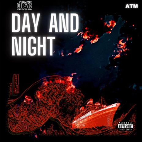 Day and Night ft. Osiris, Knight Skies, Broken Cupid & T Dawg | Boomplay Music