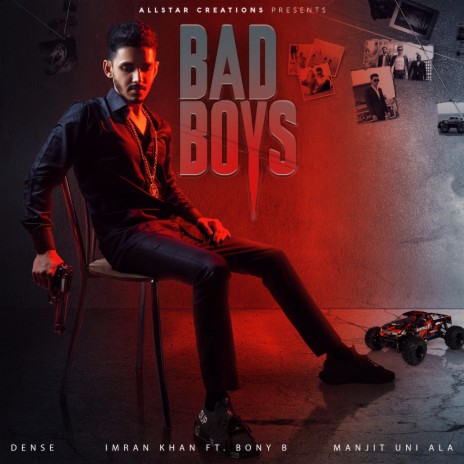 Bad Boys ft. Bony B | Boomplay Music