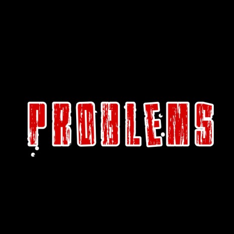 Problems ft. CW Tone