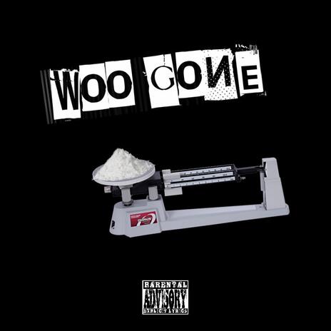 Woo gone ft. Tgpp$ x Dee meeks | Boomplay Music