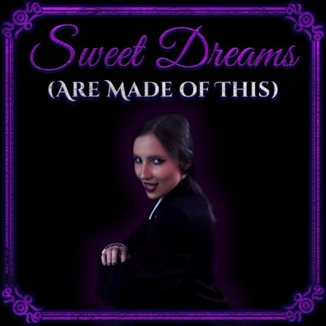 Sweet Dreams (Are Made of This) (Cover)