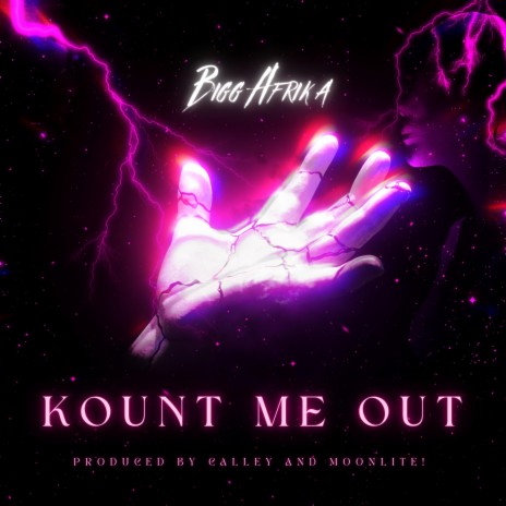 Kount Me Out | Boomplay Music