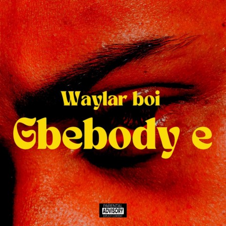 Gbe body e | Boomplay Music