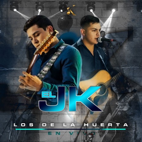 El JK (En Vivo) | Boomplay Music