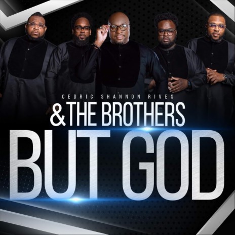 But God ft. The Brothers