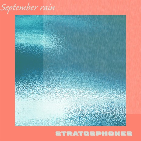 September rain | Boomplay Music