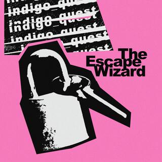 The Escape Wizard lyrics | Boomplay Music