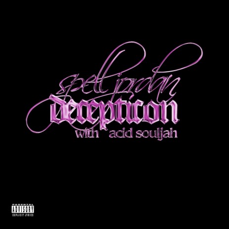 Decepticon ft. Acid Souljah & Sparkheem | Boomplay Music