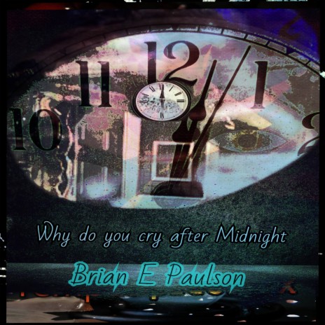 Why do you cry after midnight? | Boomplay Music