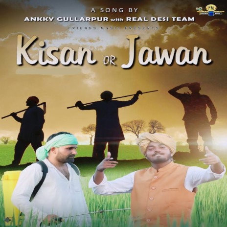 Kisan Or Jawan | Boomplay Music