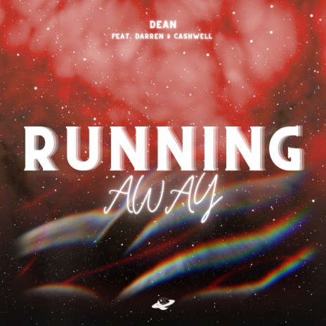 Running Away (feat. Darren & Cashwell) | Boomplay Music