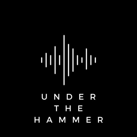 Under the hammer | Boomplay Music