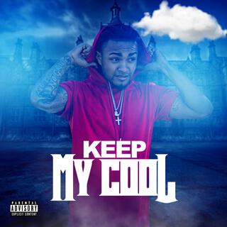 Keep my cool