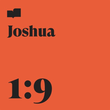 Joshua 1:9 ft. Loud Harp