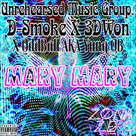 Mary Mary ft. 3DWon | Boomplay Music