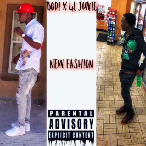 New Fashion ft. 4L Juvie | Boomplay Music