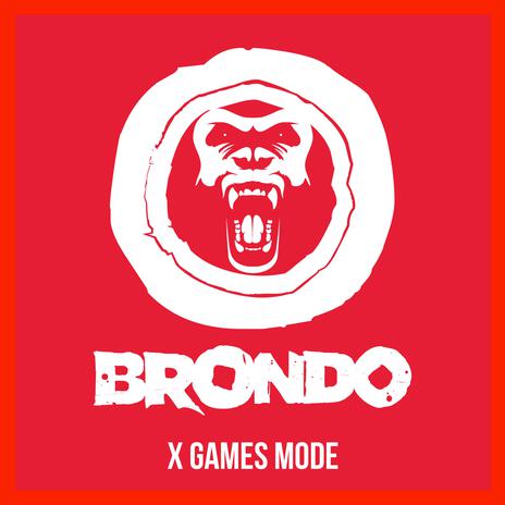 X Games Mode | Boomplay Music