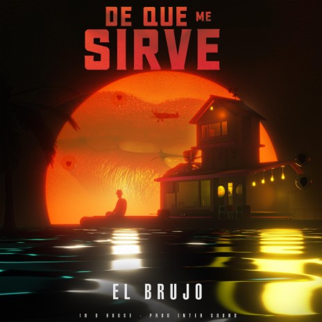 De Que Me Sirve | Boomplay Music