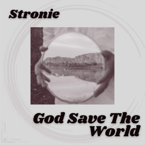 God save the world | Boomplay Music