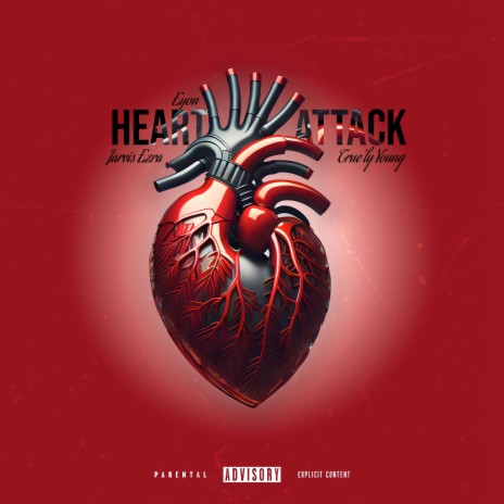 Heart Attack ft. Jarvis Ezra & True'ly Young