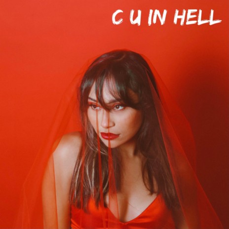C U in Hell | Boomplay Music
