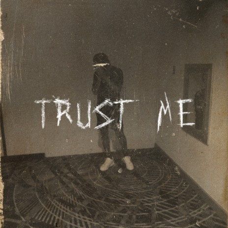 TRUST ME | Boomplay Music