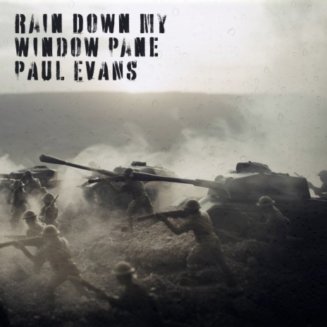 Rain Down My Window Pane | Boomplay Music