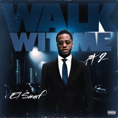 El Smurf (Walk wit me Pt2)