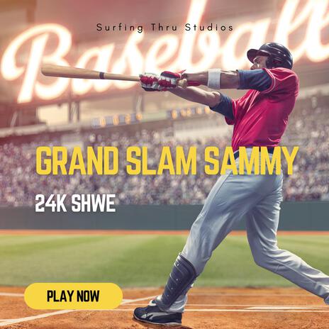 Grand Slam Sammy | Boomplay Music