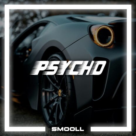 Psycho | Boomplay Music