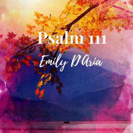 Psalm 111 | Boomplay Music