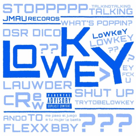 Lowkey ft. Lauwder | Boomplay Music