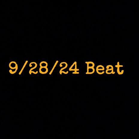 9/28/24 Beat