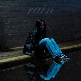 Rain lyrics | Boomplay Music