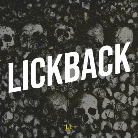 LickBack | Boomplay Music