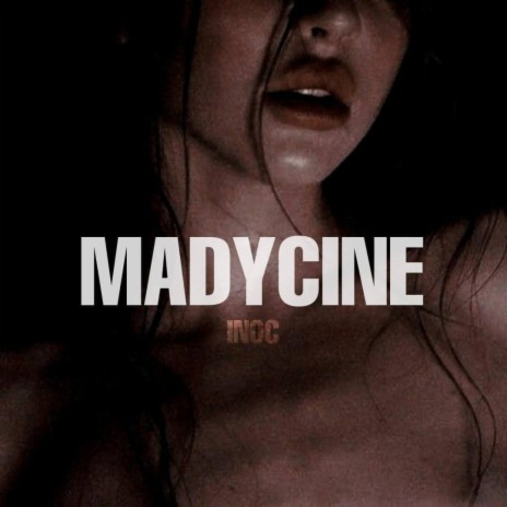 MADYCINE | Boomplay Music