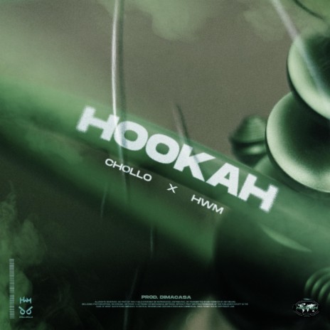 Hookah ft. HWM | Boomplay Music