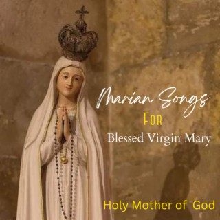 Marian Songs